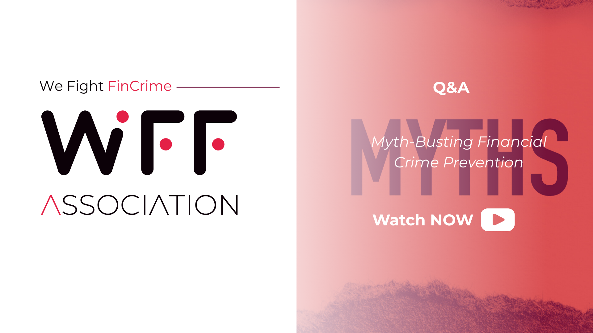 WFFA Q&A with Tony Sales & Solomon Gilbert: Myth-Busting Financial Crime Prevention